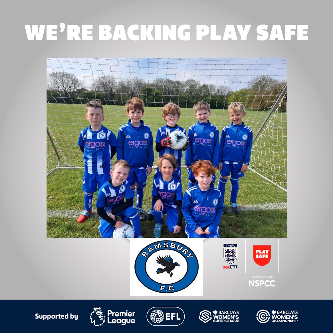 RAMSBURY FC is backing PLAY SAFE!
